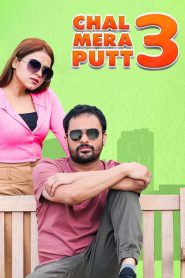Chal Mera Putt 3 (2021) Punjabi HD