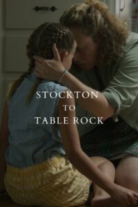 Stockton to Table Rock (2025)