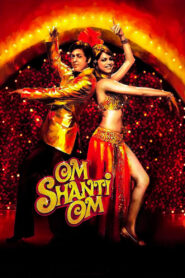 Om Shanti Om (2007) Hindi HD