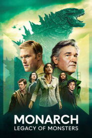 Monarch: Legacy of Monsters (2023) Hindi Season 1 Complete