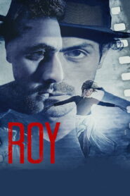 Roy (2015) Hindi HD