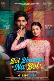 Bol Bhavein Na Bol (2026) Hindi Dubbed